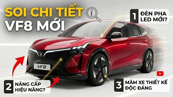 Video: VinFast VF 8 thế hệ mới chính thức trình làng giá 999 triệu: Vượt kỳ vọng?