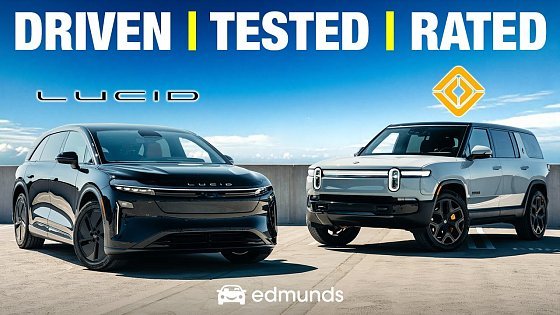 Video: Lucid Gravity vs. Rivian R1S: Battle of the Upstart Electric SUVs