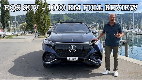 Video: 1000km Full Review of the Mercedes EQS SUV - 10,000 VIEWS!
