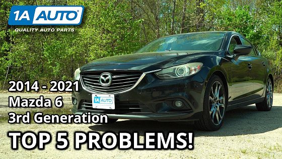 Video: Top 5 Problems Mazda 6 Sedan 2014-2021 3rd Generation