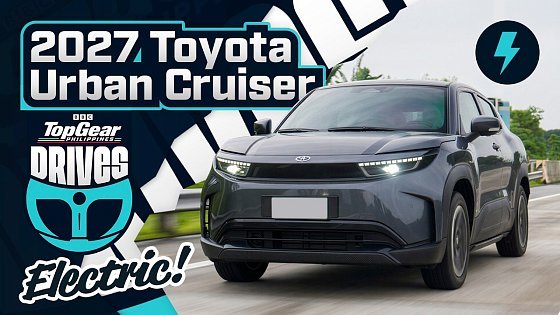 Video: 2027 Toyota Urban Cruiser GLX BEV 2WD review: New subcompact EV tested | Top Gear Philippines