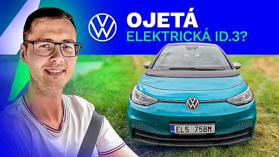 Video: Ojetý elektromobil Volkswagen ID.3 z bazaru? | Petr Dobeš | Electro Dad # 705