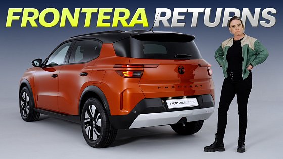 Video: The Vauxhall Frontera Is Back! But Why?