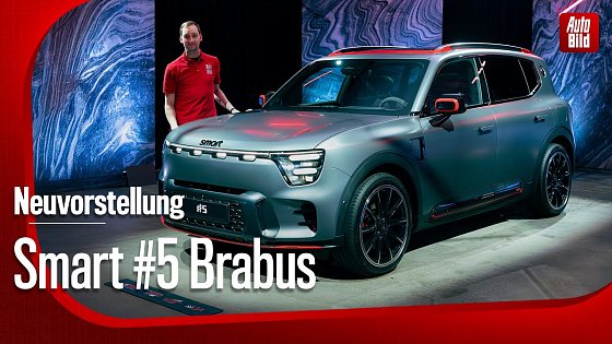Video: Smart #5 Brabus | Neuvorstellung mit Sebastian Friemel