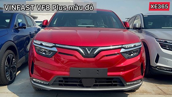 Video: ✅ VINFAST VF8 PLUS MÀU ĐỎ 2025 | VINFAST VF8 GIẢM GIÁ MẠNH - VINFAST VĨNH PHÚC | XE365