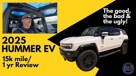Video: 2025 Hummer 15,000 Mile Review. The good and the bad!