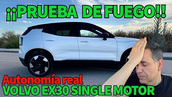 Video: ¡PRUEBA de FUEGO! VOLVO EX30 single motor EXTENDED RANGE Autonomía real MOTORK