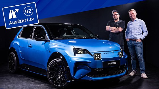 Video: Renault R5 mit Wumms! 2024 Alpine A290 GTS - Weltpremiere, Sitzprobe, kein Test deutsch Ausfahrt.tv