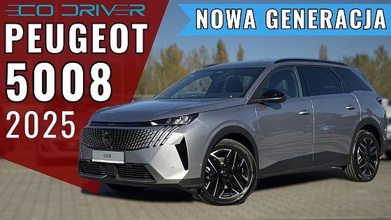 Video: Nowy Peugeot 5008 2025 - TEST PL [1/2] - 1.2 PureTech 136 KM e-DCS6 Allure | Co się zmieniło?