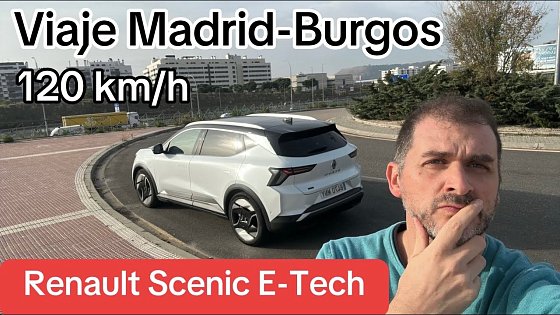 Video: Comprobamos la autonomía a 120 y tiempos de carga del Renault Scenic E-Tech 2024 con 220 cv y 87 kWh