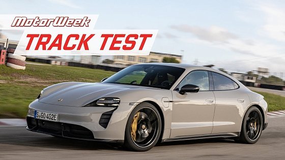 Video: 2022 Porsche Taycan GTS | MotorWeek Track Test