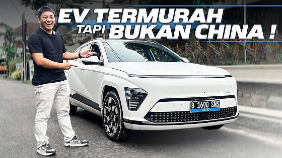 Video: APAKAH KONA EV TERBARU LEBIH BAIK DARI EV CHINA?