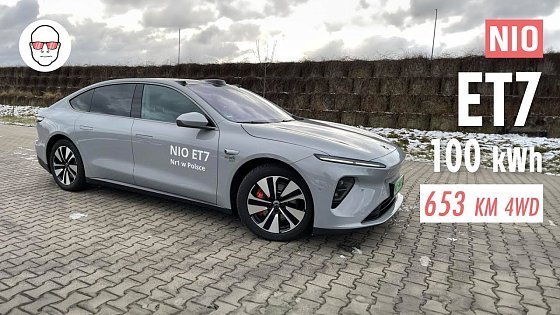 Video: Nio ET7 100 kWh test PL Pertyn Ględzi