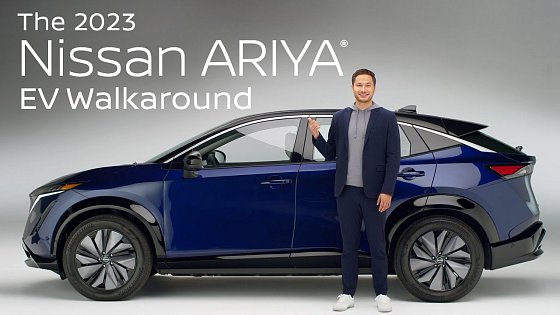 Video: 2023 Nissan ARIYA Electric SUV Walkaround & Review
