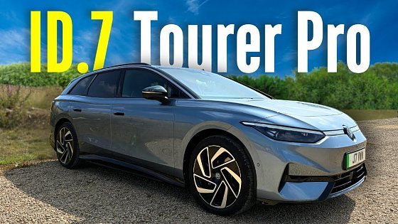 Video: VW ID.7 Tourer Pro Review: The Ultimate EV Estate?