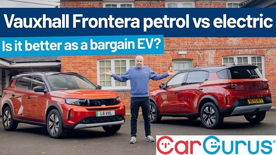 Video: Vauxhall Frontera Review: Electric vs Hybrid!