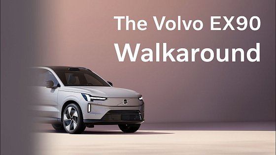 Video: Volvo EX90: Everything you need to know