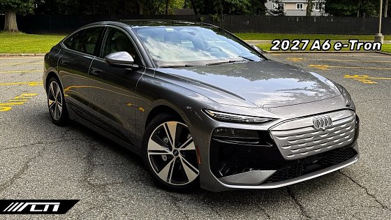 Video: I Didn’t Expect Audi to Make THESE Changes… /// 2027 A6 e-tron Sportback Quattro FULL Review!