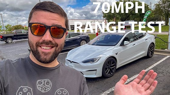 Video: Great Range But Still Could Be More! - 2023 Tesla Model S AWD w/21" Wheels 70MPH Highway Range Test