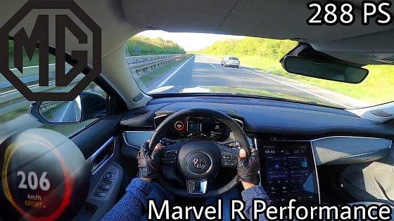 Video: 2022 MG Marvel R Performance (288 PS) POV Testdrive AUTOBAHN Beschleunigung &amp; Topspeed