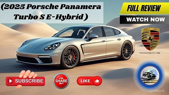 Video: New 2025 Porsche Panamera Turbo S E-Hybrid | Full Review, Sound, Interior, and Performance