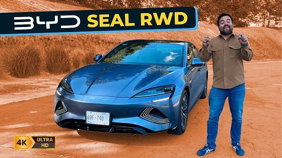 Video: BYD SEAL RWD 2025 ? ¿El mejor sedán eléctrico del mundo?