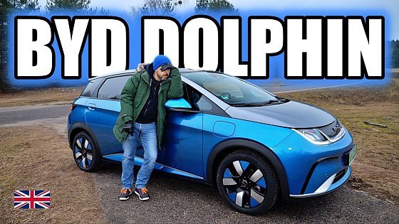 Video: BYD Dolphin - Biggest Car Company You've Never Heard Of (ENG) - Test Drive and Review