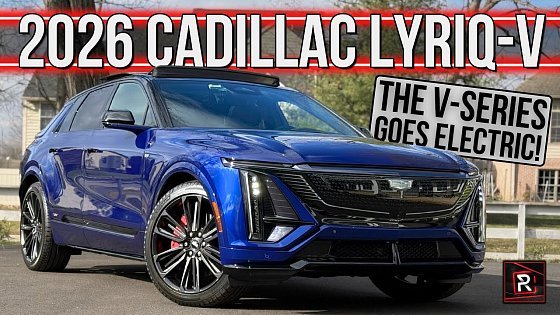 Video: The 2026 Cadillac Lyriq-V A Chic Performance Luxury SUV That Brings Some Serious Speed