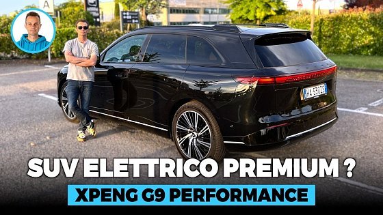 Video: XPENG G9 Performance: SUV di lusso con prestazioni da sportiva !
