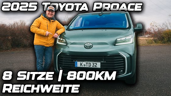 Video: Platz für 8 und 36.825€ in der Basis | 2025 Toyota Proace Verso im 800KM Verbrauchstest
