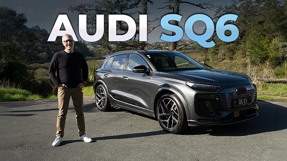Video: AUDI SQ6 e-tron | Quicker and Better than the rest?