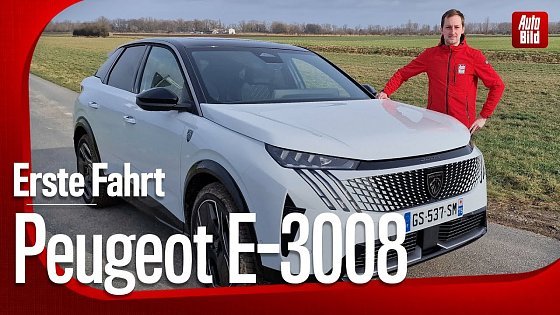 Video: Peugeot E-3008 (2024) | So fährt der neue Peugeot E-3008 | Erste Fahrt mit Sebastian Friemel