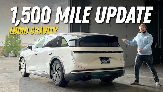Video: Lucid Has Majorly Improved Gravity Bugs But It's Still Not Perfect - 1,500mi Update