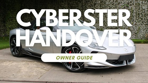 Video: MG Cyberster GT Handover Owner's Guide