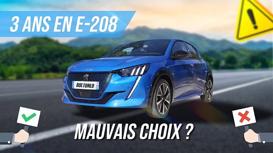 Video: 3 ANS EN PEUGEOT E-208 - Mauvais choix ?