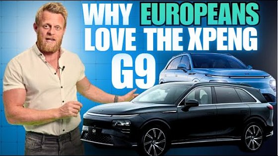 Video: Why the Xpeng G9 is the best selling large Electric car in Europe