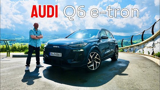 Video: Audi Q6 etron review | Audi's premium EV... finally!