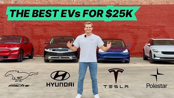 Video: The Best Used EVs Under $25,000