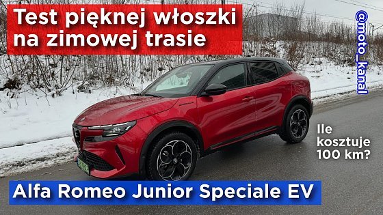 Video: Alfa Romeo Junior Elettrica - zimowy test na trasie z Krakowa do Warszawy | Moto Kanał