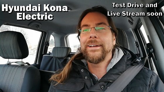 Video: I am getting the Hyundai Kona Electric 64 Kwh Premium...for 3 days, Live Stream ahead