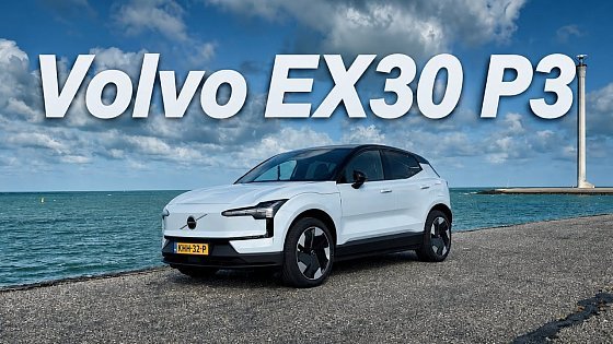 Video: 2027 Volvo EX30 P3 Single Motor Long Range - Surprisingly good!