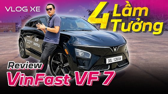 Video: Test kỹ VF 7 mới nhận ra 4 Lầm tưởng, 3 Điểm trừ và 1 Cú hit | Vlog Xe