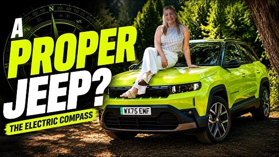 Video: The Electric Jeep Compass Is Here... And It’s Good? UK Review