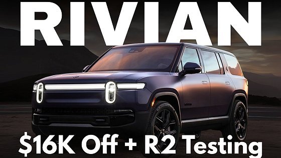 Video: $16,000 Off a Rivian, New R2 in Camo, and EV Credits Under Threat