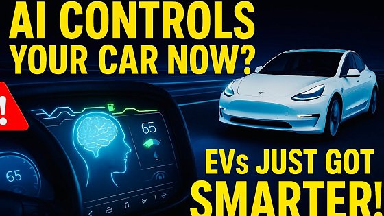 Video: AI Revolutionizes Electric Vehicles Driving Experience | The Future of Smart EVs in 2025