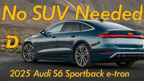Video: 2025 Audi S6 Sportback e-tron Brings Style to Utility #automobile #ev