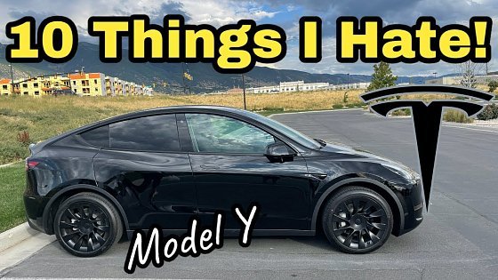 Video: Top 10 Items I Dislike About My 2022 Tesla Model Y Long Range | Do I Regret Buying This Car?