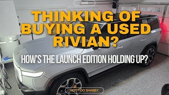 Video: Considering a Used Rivian? See How It Holds Up After 3 Years