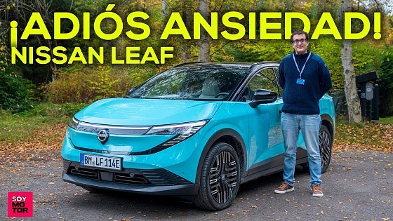 Video: PRUEBA NISSAN LEAF 2026 | 622 km, crossover y mejor precio ¿A por todas? | Coches SoyMotor.com