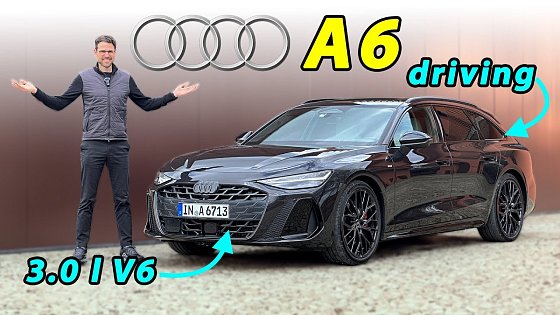 Video: Wait, the all-new ICE A6 is alive! 2026 Audi A6 Avant 3.0 V6 vs 2.0 driving REVIEW (A6 C9)